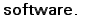 software.